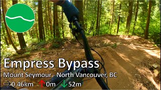 Empress Bypass - Mount Seymour - North...