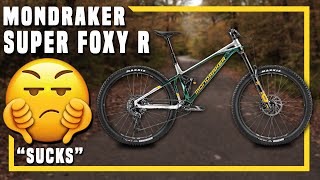 I wasn’t to impressed | Mondraker Superfoxy...