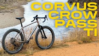 Big Tires, Big Adventures: Corvus Crow Pass Ti...