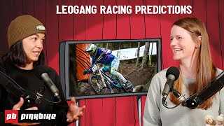 We Discuss Our Leogang Racing Predictions |...