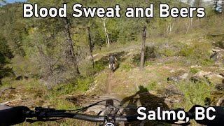 Blood Sweat and Beers - Salmo, BC