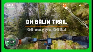 DH BALIN TRAIL in ebike con dati telemetrici...