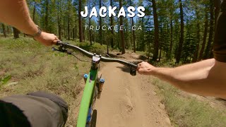 Jackass AKA Donkey Town / Truckee, CA / MTB