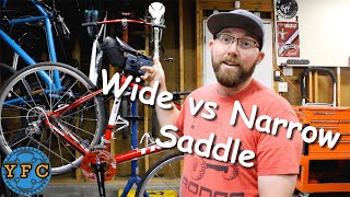 Wide vs Narrow Saddle