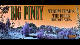 Big Piney Trail | The Dells | Storm Trails |...