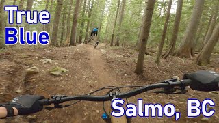 True Blue - Salmo, BC