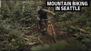 Seattle Mountain Biking: The Ultimate Guide