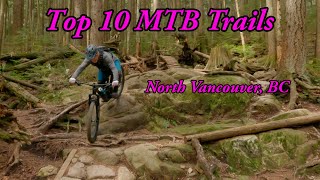 Top 10 MTB trails in North Vancouver, BC -...