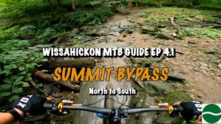 Wissahickon MTB Guide EP 4.1: Summit Bypass...