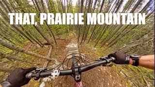 THAT, Prairie Mountain