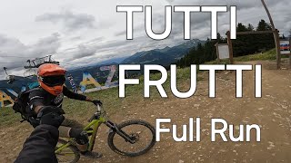 Tutti Frutti SUPER MORZINE This track is a must!