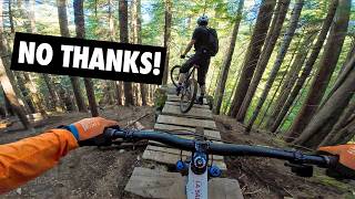 Skip Whistler Bike Park and ride this ... you...