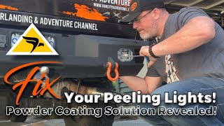 Fix Your Peeling Lights! Powder Coating...