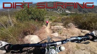 Back to Dirt Surfing the OC Steeps / These...