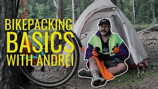 Bikepacking basics with Andrei