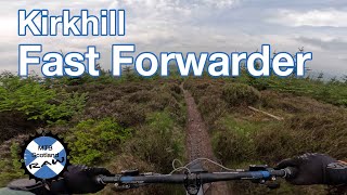 Kirkhill - Fast Forwarder