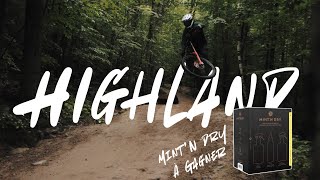 Tour de chaise - E4 - Highland - Mon bike park...