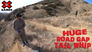 Filming For X Games Real MTB | Road Gap Tail Whip