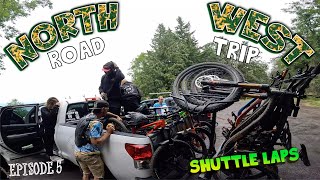 CHUCKANUT SHUTTLE LAPS! NW Trip Episode 5