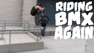 RIDING BMX AGAIN
