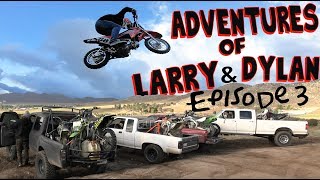 ADVENTURES OF LARRY & DYLAN Ep.3