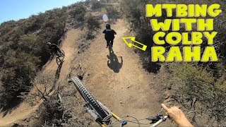 MTBING WITH COLBY RAHA at Greer