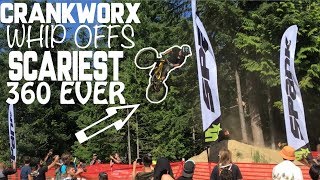 SENDING THE SCARIEST 360 IN CRANKWORX WHIP OFFS