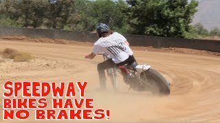 FIRST TIME RIDING A SPEEDWAY BIKE IN 11 YEARS!