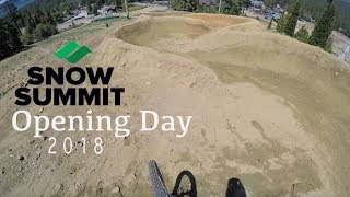 SNOW SUMMIT BIKE PARK OPENING DAY 2018
