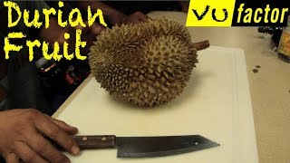 DURIAN FRUIT CHALLENGE! Vu Factor