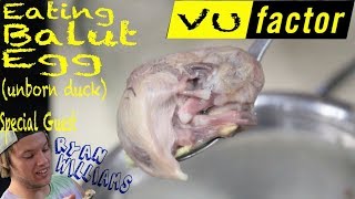 RYAN WILLIAMS EATING UNBORN DUCK ON VU FACTOR