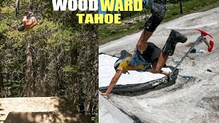 WOODWARD TAHOE! TRAILS & SNOWBOARDING!...