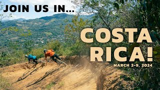 Come With Us To Costa Rica! FIELD TRIP to ride...