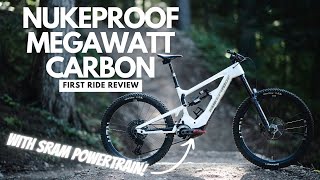 Love at First Ride! Nukeproof Megawatt Carbon...