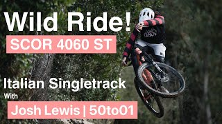 Wild Ride! Josh Lewis on Scor 4060 ST in Italy...