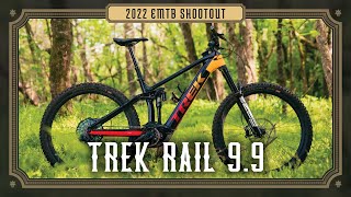 2022 Emtb Shootout - Trek Rail 9.9 XX1 AXS...