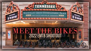 2022 EMTB Shootout - Introduction to Our...