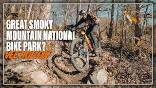 Great Smoky Mountain Bike Trails!  Vee Hollow