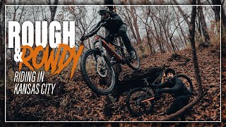 Rough & Rowdy Kansas City Mountain Bike...