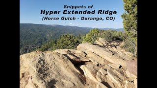 Horse Gulch - Hyper Extended Ridge (1300 ft...