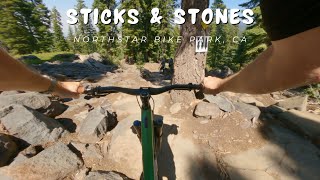 Sticks & Stones / Northstar Bike Park