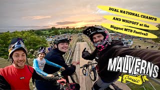 MALVERNS CLASSIC, THE SICKEST MTB FESTIVAL -...