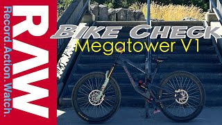 Bike Check | Santa Cruz Megatower V1