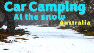A high country winter car camp and true life...