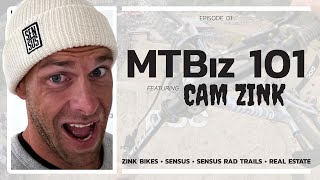 PROTOTYPE Zink Bike & MTBusiness 101 With...