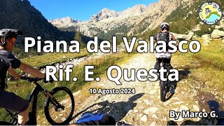 Piana del Rif. Valasco - Rif. E. Questa