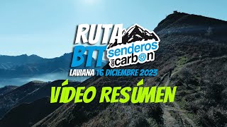 Vídeo Resúmen Ruta Senderos del Carbón 2023