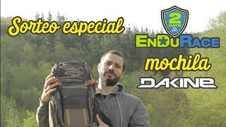 Sorteo Especial EnduRace, mochila Dakine