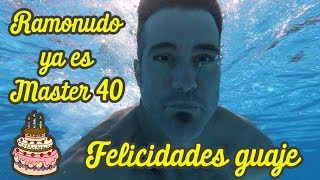 Ramonudo, ya es Master 40, Felicidades guaje