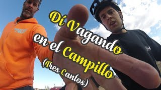 Dí Vagando en el Campillo - Cap.23